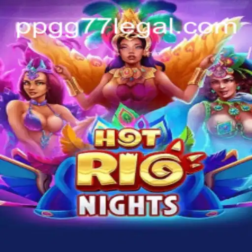 HotRioNights: A Thrilling Casino Experience with PPGG 77 Online Bonuses in Brazil