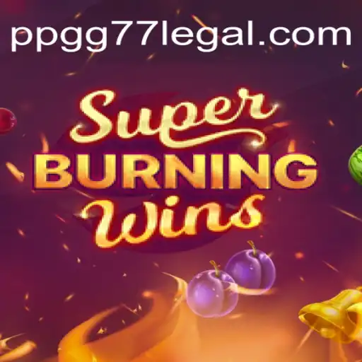 SuperBurningWins: A Thrilling Exploration of Classic Casino Gaming