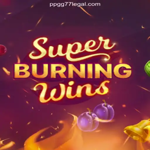 SuperBurningWins: A Thrilling Exploration of Classic Casino Gaming